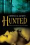 [Dark Protectors 03] • Hunted